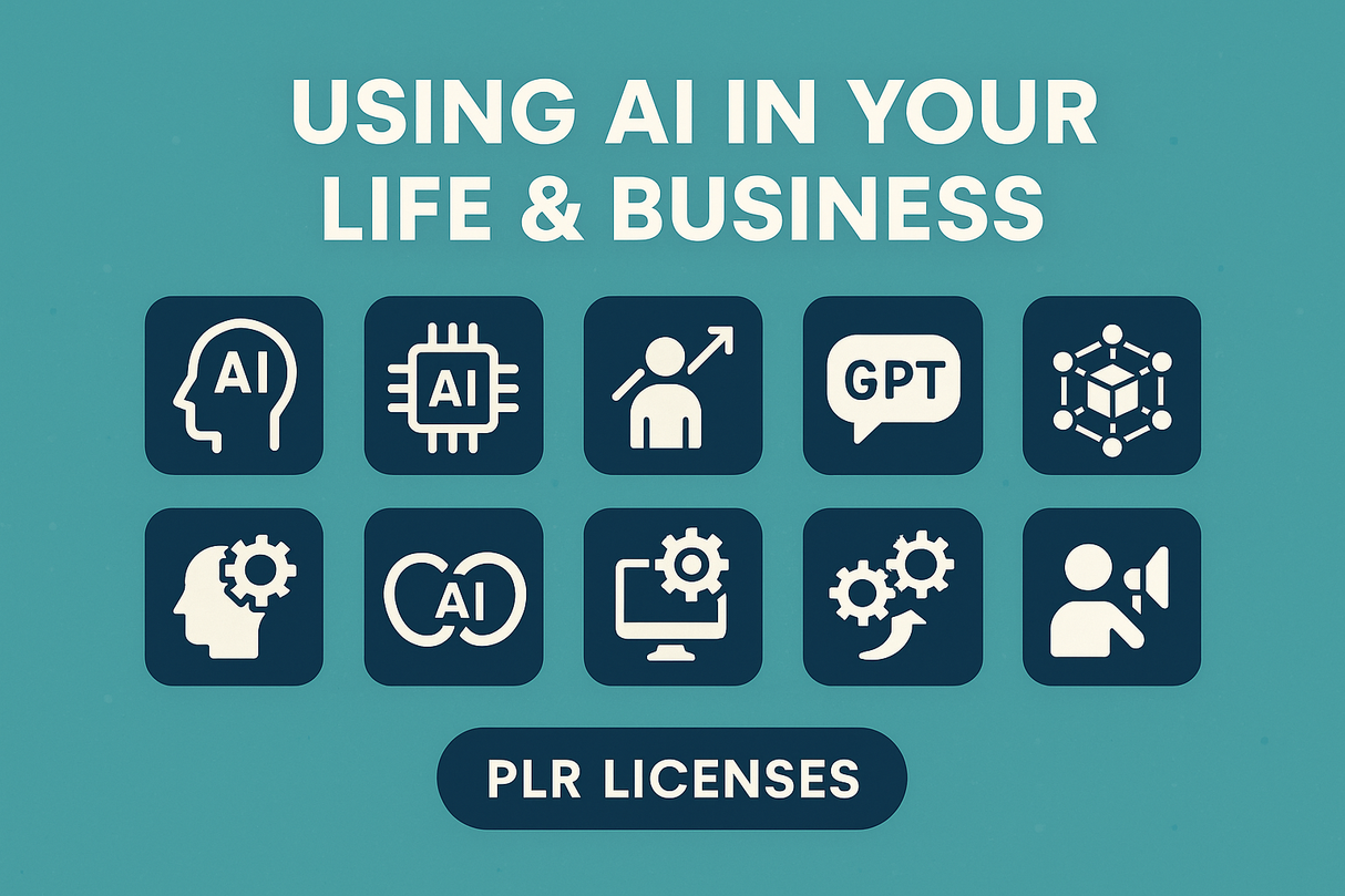 Using AI in your life and Business