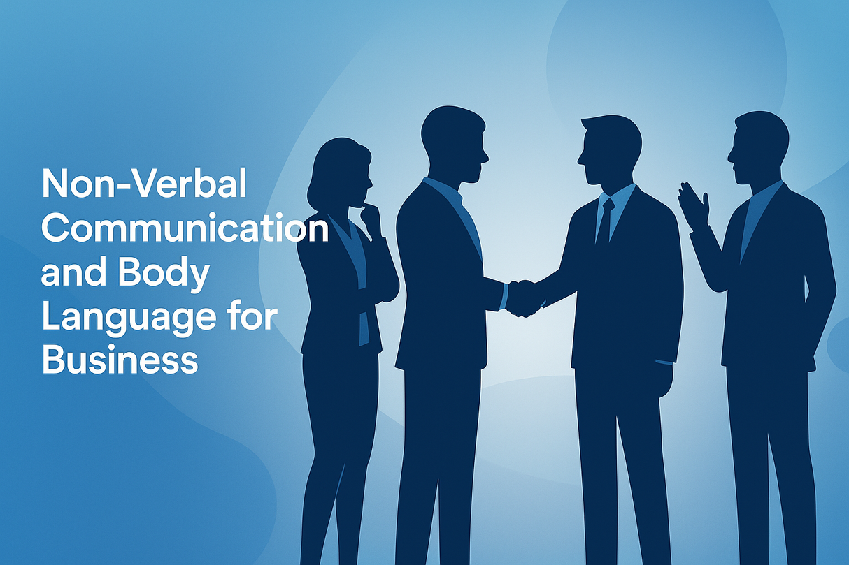 Non-Verbal Communication And Body Language For Business Skills