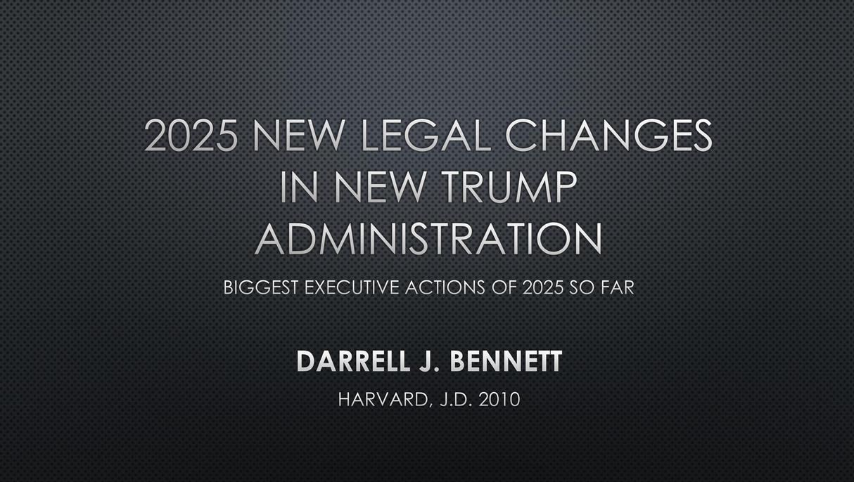 2025 Biggest Legal Changes in Trump Administration