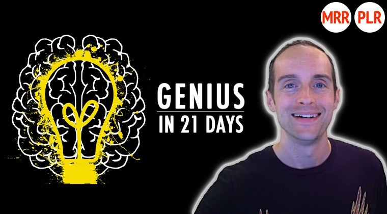 Genius in 21 Days!